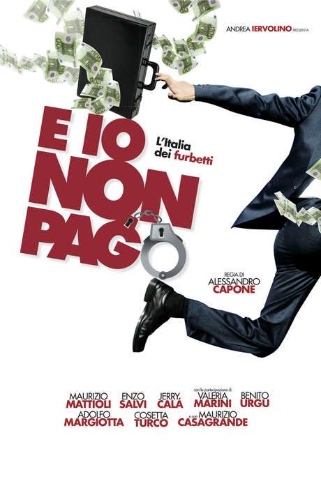 E io non pago: L’Italia dei furbetti